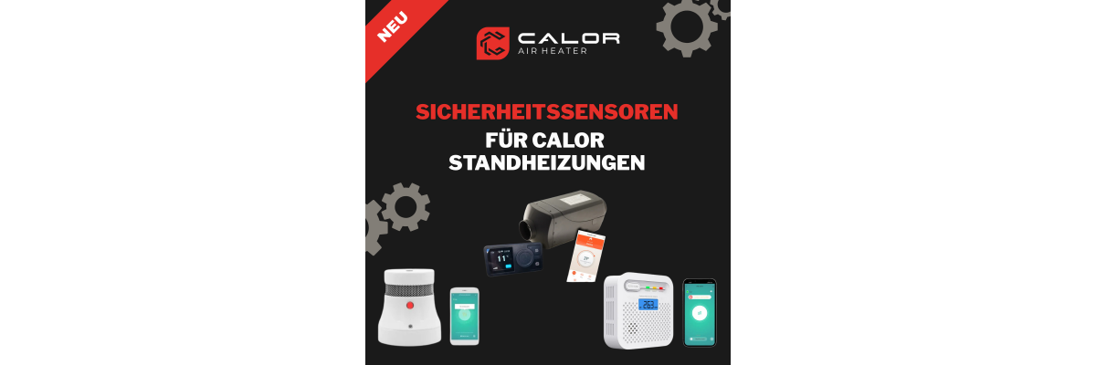  New Safety Sensors for CALOR Parking Heaters - Safety Sensors for Parking Heaters